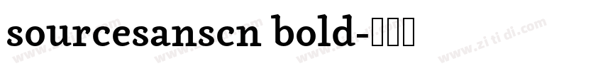 sourcesanscn bold字体转换